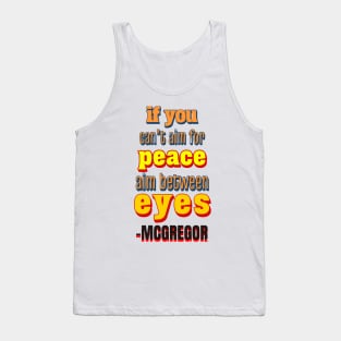 Conor Mcgregor Quote Tank Top